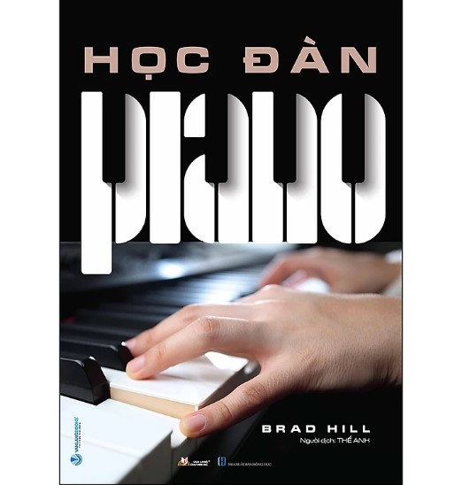 SÁCH HỌC ĐÀN PIANO BRAD HILL​