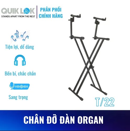 Chân đàn Organ 2 tầng QUIK LOK T 22