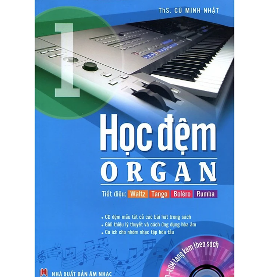 sách học đệm organ - HỌC ĐỆM ORGAN - TẬP 1 2 - KÈM CD - CÙ MINH NHẬT