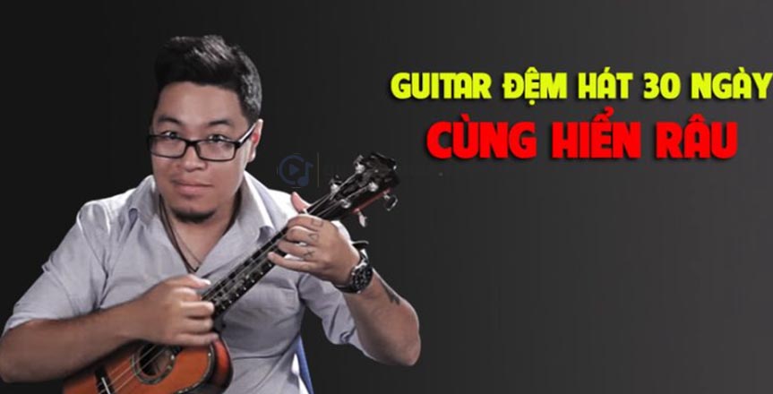 hoc guitar dem hat cung hien rau