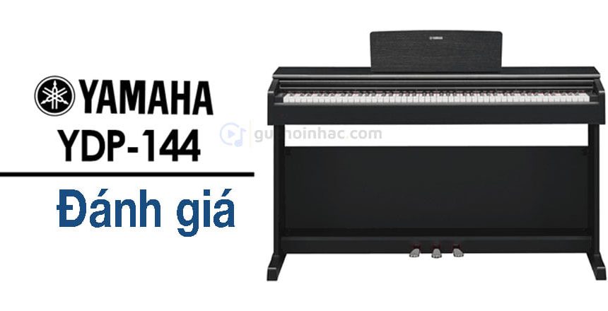 Đánh giá yamaha YDP-144