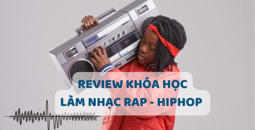 cách làm nhạc rap hiphop